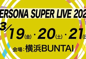 Annunciato il Persona Super Live 2027
